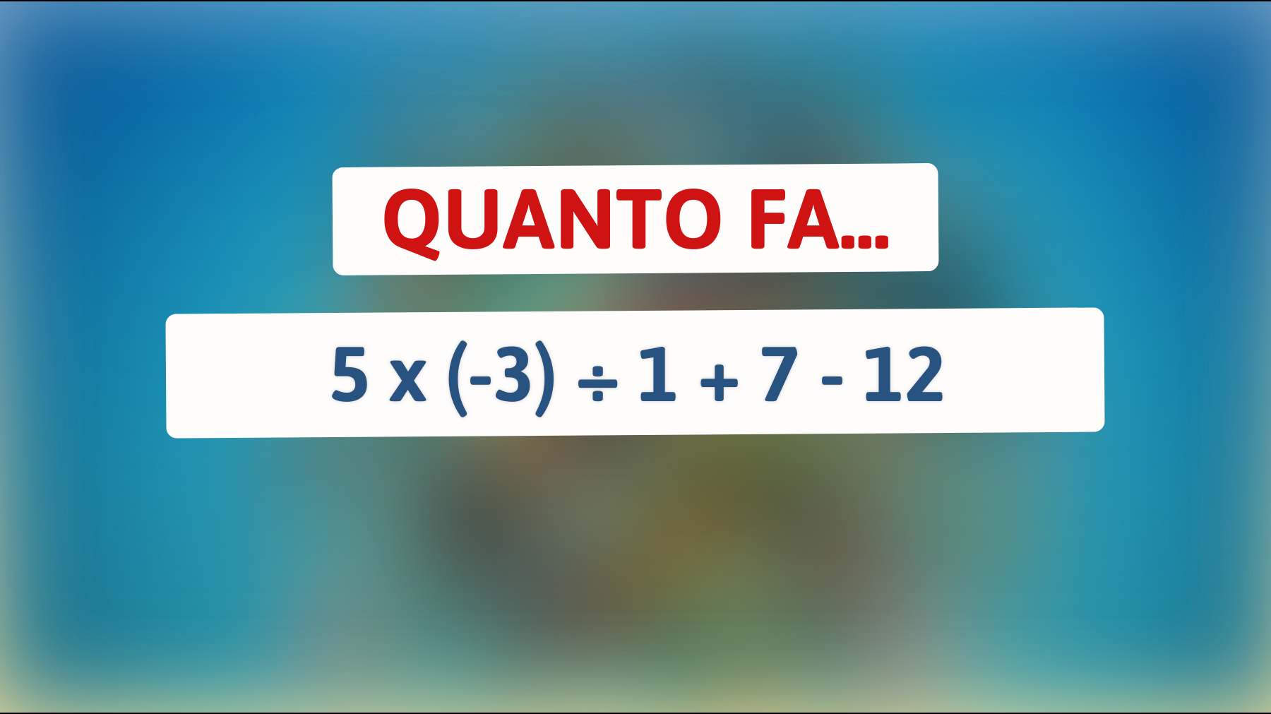 Sfida la tua intelligenza con questo enigma matematico: sei in grado di risolverlo al primo tentativo?"